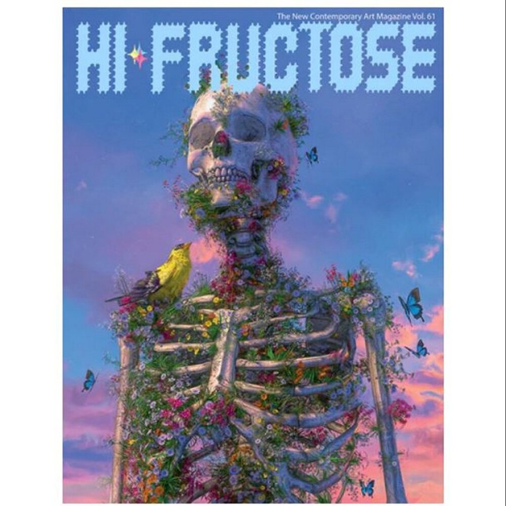 HI-FRUCTOSE Vol. 61 The New Contemporary Art Magazine